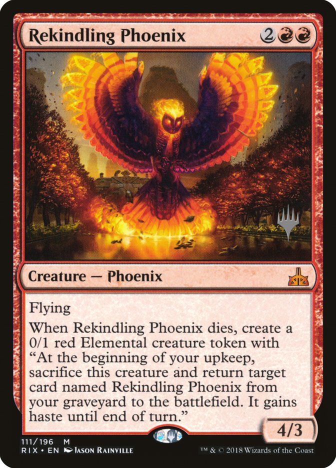 Rekindling Phoenix (Promo Pack) [Rivals of Ixalan Promos] | Good Games Modbury