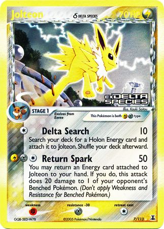 Jolteon (7/113) (Delta Species) (Stamped) [EX: Delta Species] | Good Games Modbury