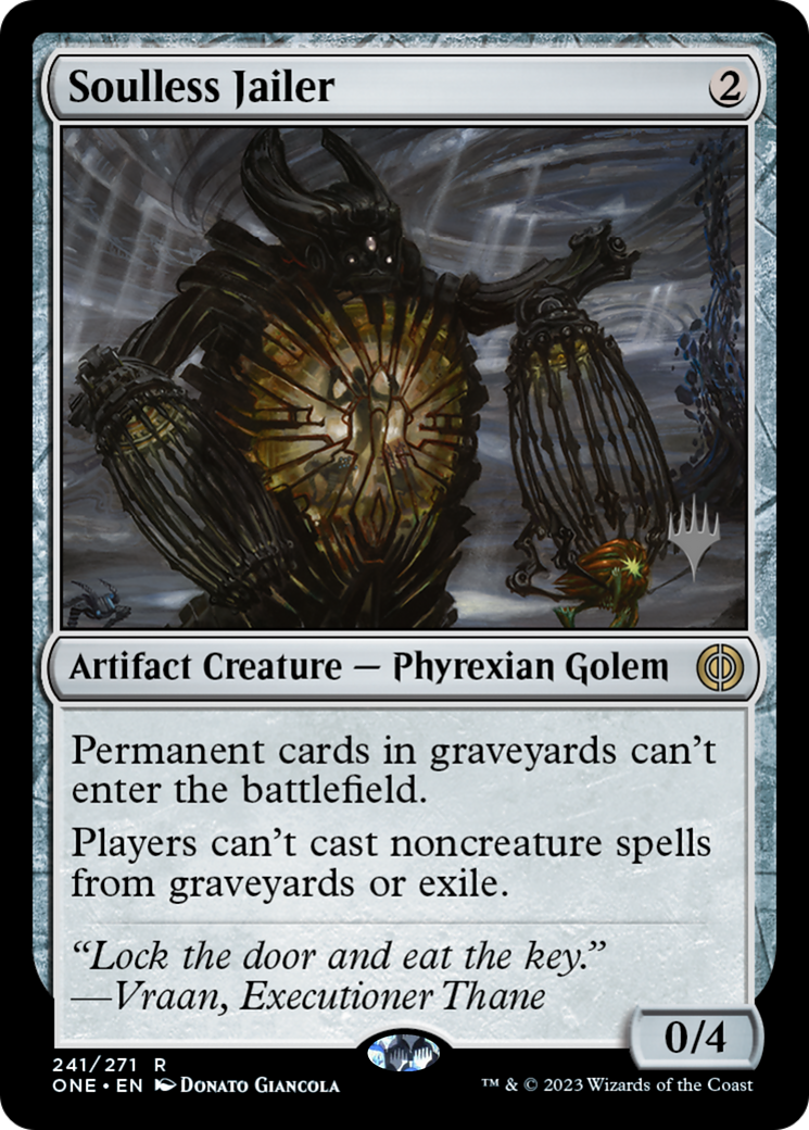 Soulless Jailer (Promo Pack) [Phyrexia: All Will Be One Promos] | Good Games Modbury