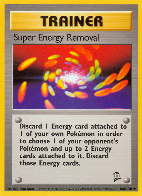 Super Energy Removal (108/130) [Base Set 2] | Good Games Modbury