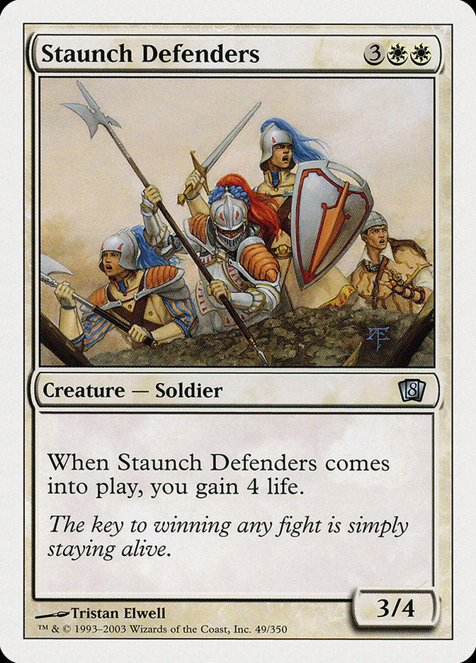 Staunch Defenders [Eighth Edition] | Good Games Modbury