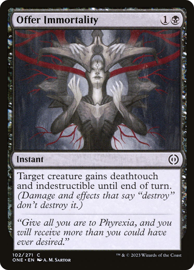 Offer Immortality [Phyrexia: All Will Be One] | Good Games Modbury