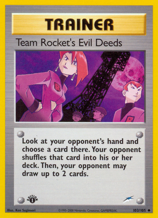 Team Rocket's Evil Deeds (103/105) [Neo Destiny 1st Edition] | Good Games Modbury