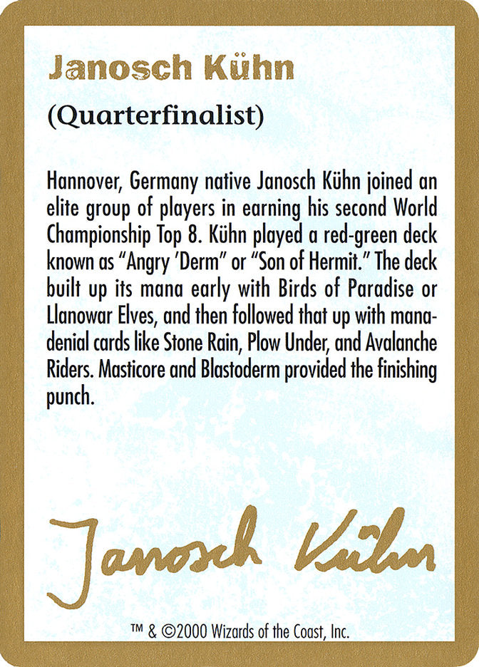 Janosch Kuhn Bio (2000) [World Championship Decks 2000] | Good Games Modbury