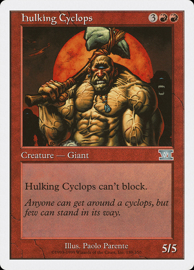 Hulking Cyclops [Classic Sixth Edition] | Good Games Modbury