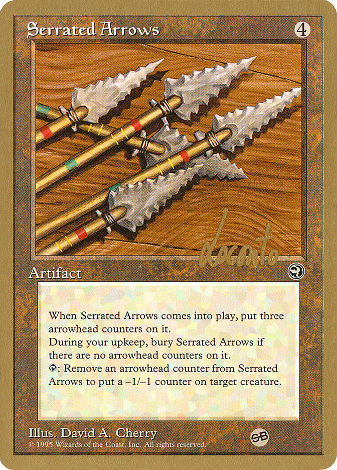 Serrated Arrows (Michael Loconto) (SB) [Pro Tour Collector Set] | Good Games Modbury