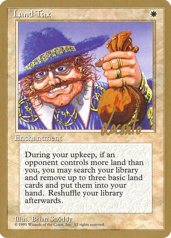 Land Tax (Michael Loconto) [Pro Tour Collector Set] | Good Games Modbury