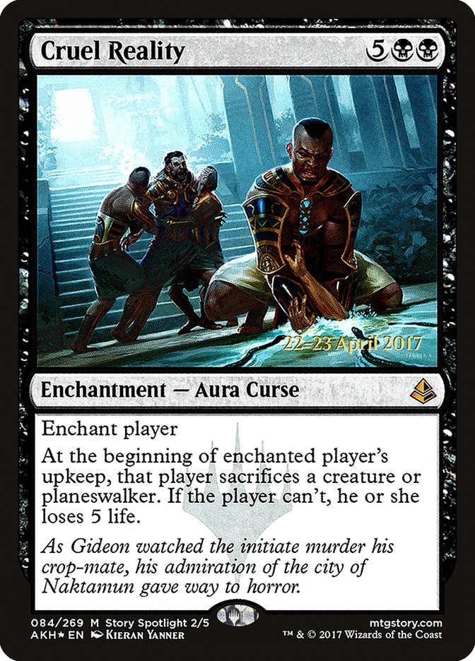 Cruel Reality [Amonkhet Prerelease Promos] | Good Games Modbury