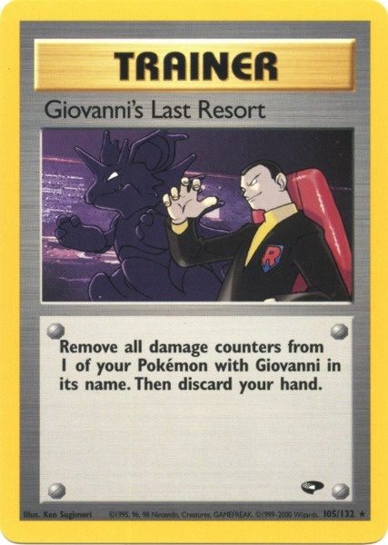 Giovanni's Last Resort (105/132) [Gym Challenge Unlimited] | Good Games Modbury