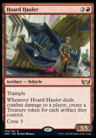 Hoard Hauler (Promo Pack) [Streets of New Capenna Promos] | Good Games Modbury