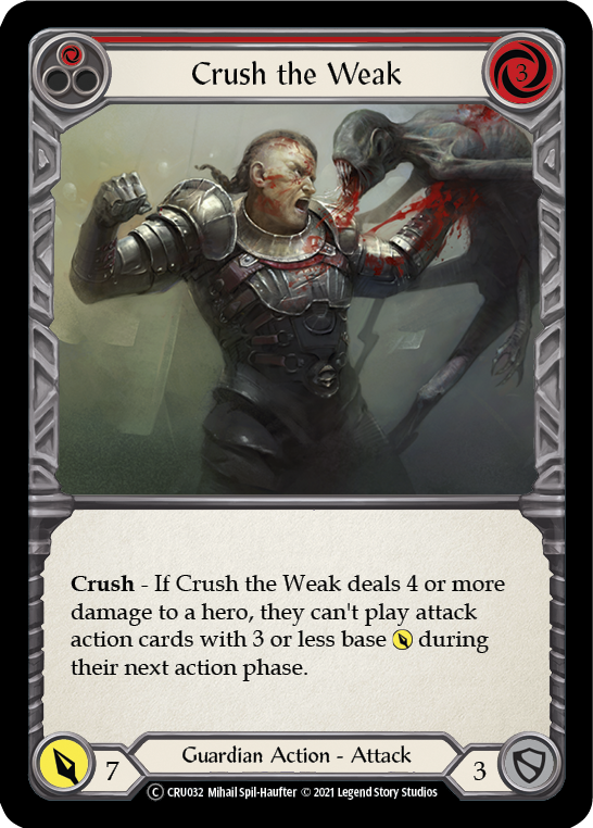 Crush the Weak (Red) [U-CRU032] (Crucible of War Unlimited)  Unlimited Rainbow Foil | Good Games Modbury