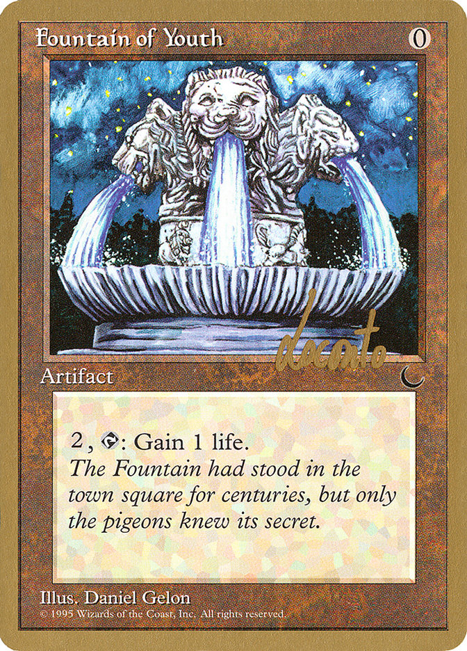 Fountain of Youth (Michael Loconto) [Pro Tour Collector Set] | Good Games Modbury