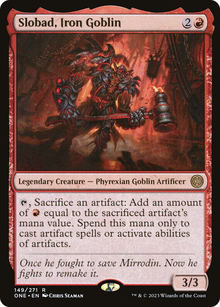 Slobad, Iron Goblin [Phyrexia: All Will Be One] | Good Games Modbury