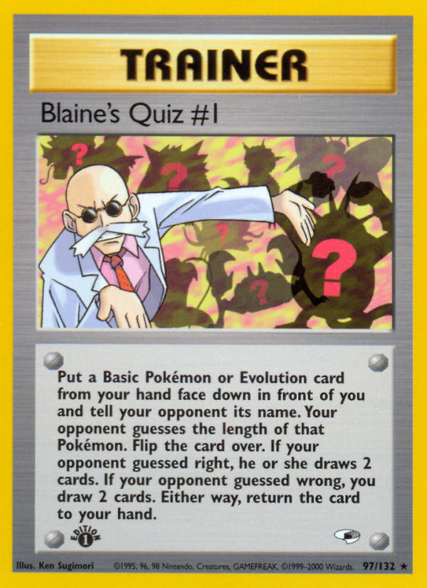 Blaine's Quiz #1 (97/132) [Gym Heroes 1st Edition] | Good Games Modbury