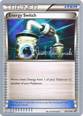 Energy Switch (94/114) (Darkrai Deck - Jason Klaczynski) [World Championships 2013] | Good Games Modbury