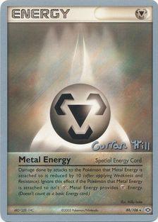 Metal Energy (88/106) (Bright Aura - Curran Hill's) [World Championships 2005] | Good Games Modbury