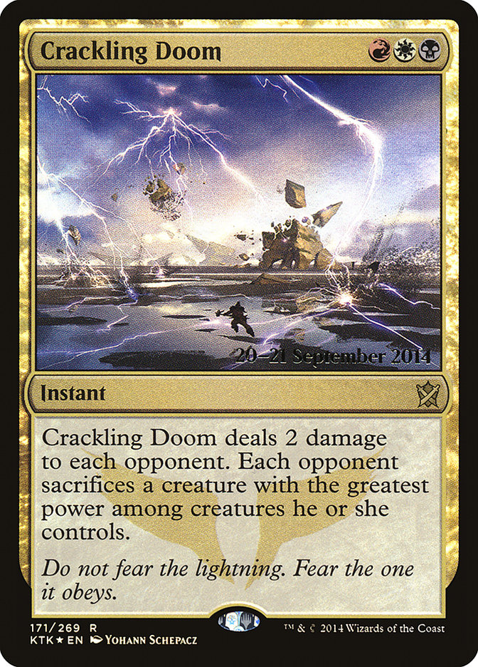 Crackling Doom [Khans of Tarkir Prerelease Promos] | Good Games Modbury