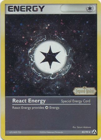 React Energy (82/92) (Stamped) [EX: Legend Maker] | Good Games Modbury