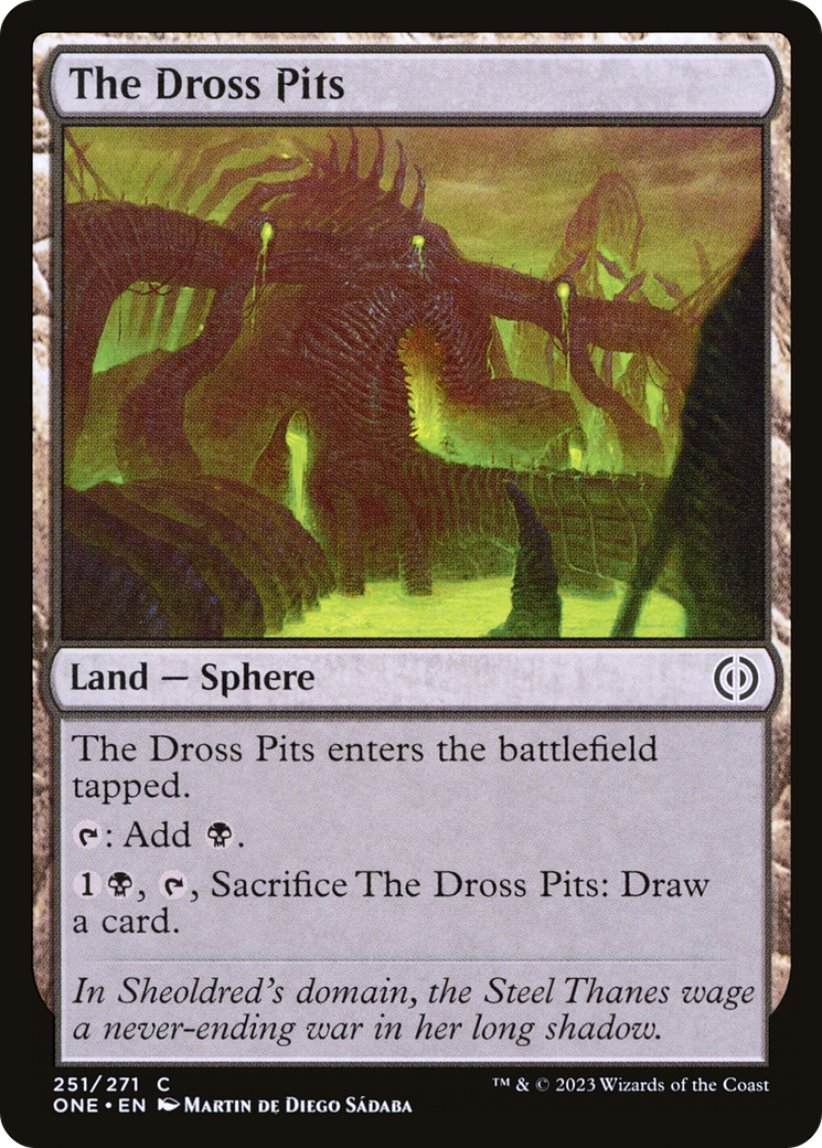 The Dross Pits [Phyrexia: All Will Be One] | Good Games Modbury