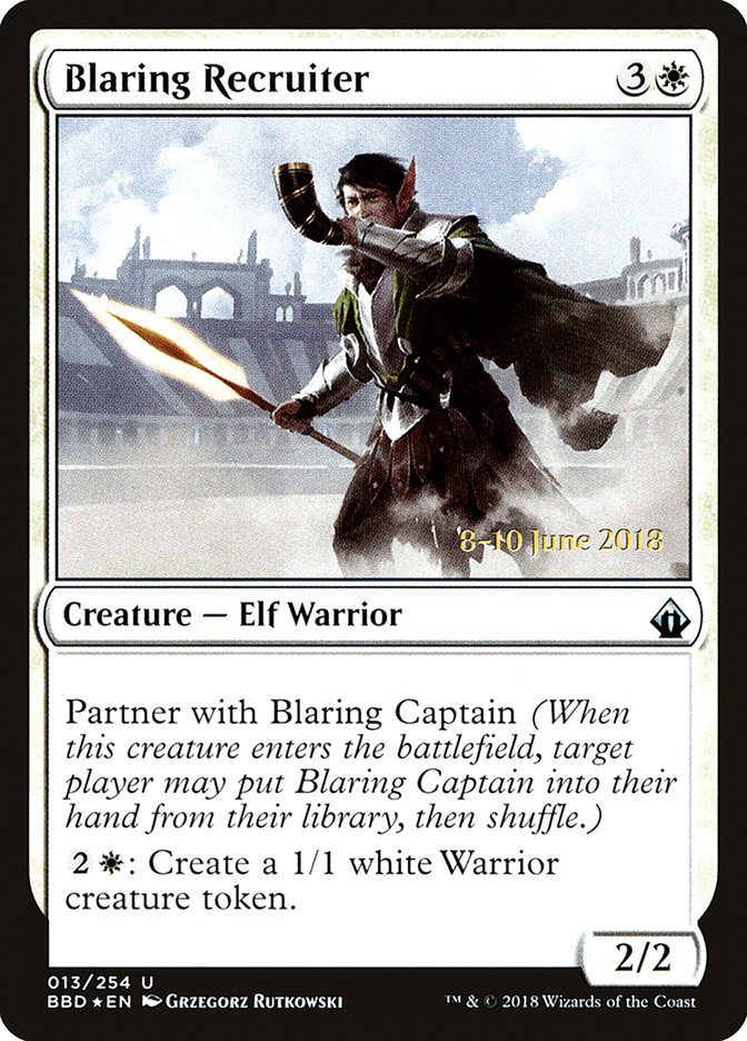 Blaring Recruiter (Prerelease) [Battlebond Promos] | Good Games Modbury
