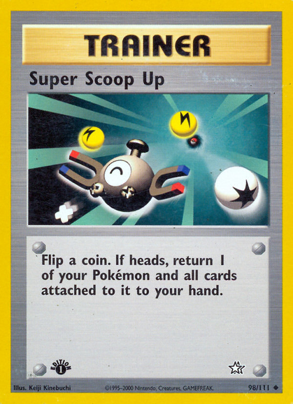 Super Scoop Up (98/111) [Neo Genesis 1st Edition] | Good Games Modbury