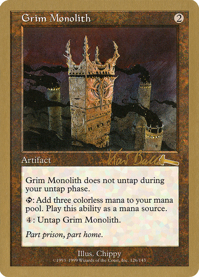 Grim Monolith (Kai Budde) [World Championship Decks 1999] | Good Games Modbury