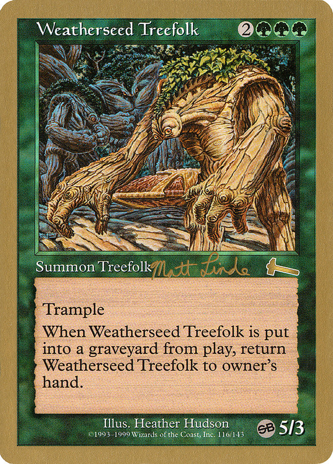 Weatherseed Treefolk (Matt Linde) (SB) [World Championship Decks 1999] | Good Games Modbury