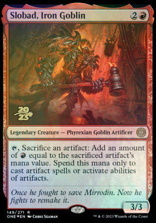 Slobad, Iron Goblin [Phyrexia: All Will Be One Prerelease Promos] | Good Games Modbury