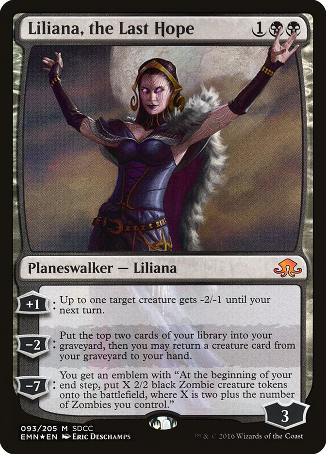 Liliana, the Last Hope [San Diego Comic-Con 2016] | Good Games Modbury