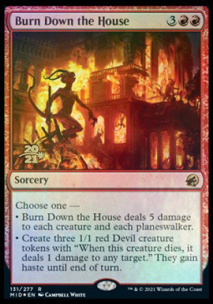 Burn Down the House [Innistrad: Midnight Hunt Prerelease Promos] | Good Games Modbury