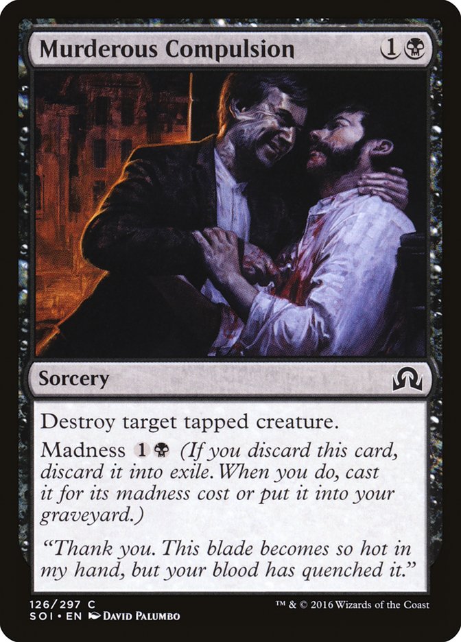 Murderous Compulsion [Shadows over Innistrad] | Good Games Modbury