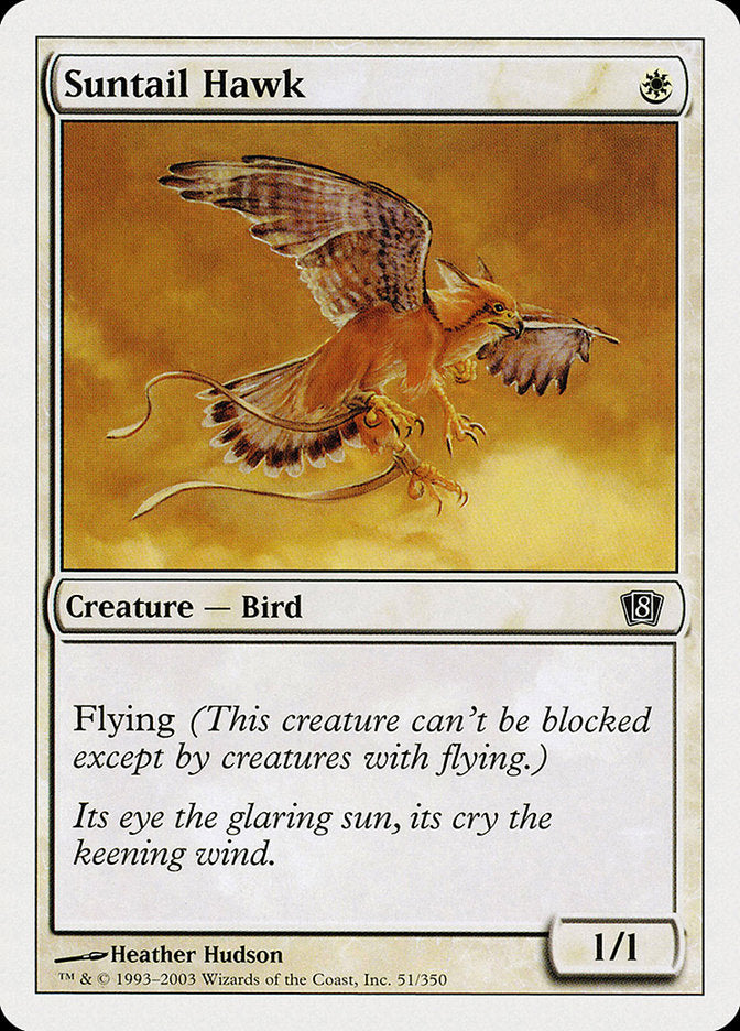 Suntail Hawk [Eighth Edition] | Good Games Modbury