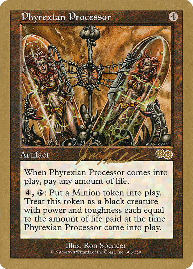 Phyrexian Processor (Jon Finkel) [World Championship Decks 2000] | Good Games Modbury